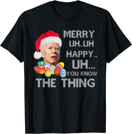 Biden Happy 4th of July Mumbling Ugly Christmas Sweater Tee Shirt