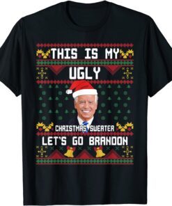 Biden Let's Go Brandon Ugly Christmas Tee Shirt