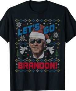 Biden Ugly Christmas Sweater Party Let's Go Brandon Tee Shirt