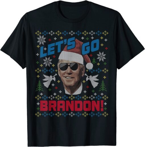 Biden Ugly Christmas Sweater Party Let's Go Brandon Tee Shirt