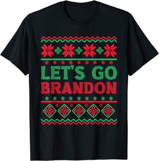 BidenLets Go Brandon Ugly Christmas Sweater Tee Shirt