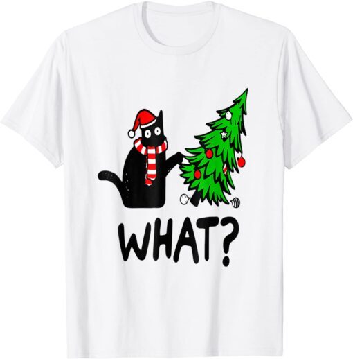 Black Cat Gift Pushing Christmas Tree Over Cat What Tee Shirt