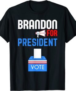 Brandon For President Let's Go Brandon US Colors Vote Tee Shirt