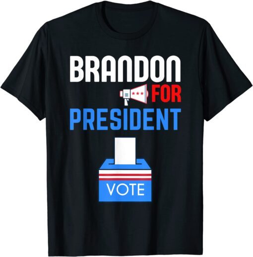 Brandon For President Let's Go Brandon US Colors Vote Tee Shirt