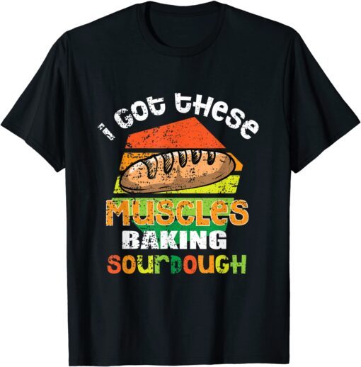 Bread Baking Baker Pastry Bakery Bakery Bun Dough Cake Tee Shirt