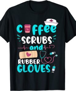 COFFEE SCRUBS RUBBER GLOVES RN Registered Nurs Tee Shirt