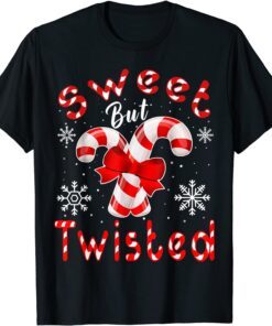 Candy Cane Sweet But Twisted Merry Christmas T-Shirt