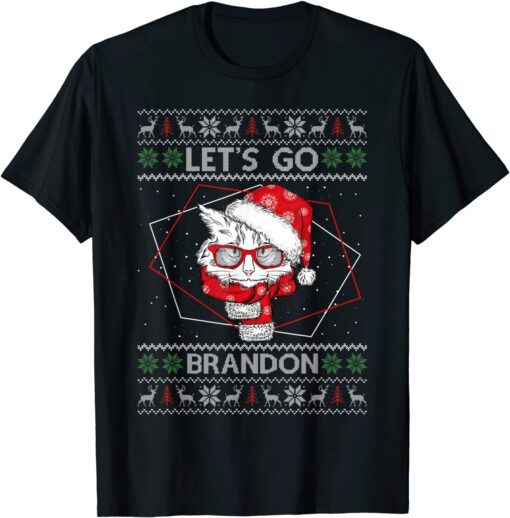 Cat Let's Go Brandon Ugly 2021 Christmas Tee Shirt