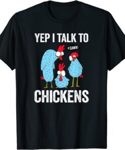 Chicken Crazy Chicken Farmer Lovers Tee Shirt