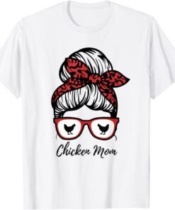 Chicken Mom , Chicken Lover Tee Shirt