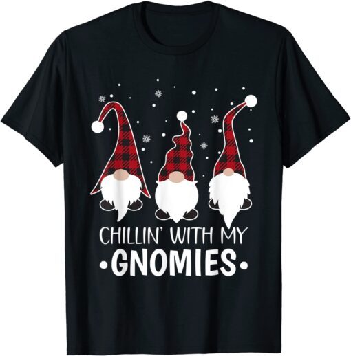 Chillin With My Gnomies Buffalo Plaid Gnome Christmas Pajama T-Shirt