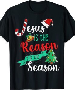 Christ Jesus Is The Reason For The Season Tee Shirt