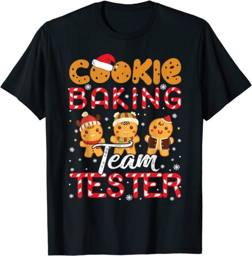 Christmas 2021 Cookie Baking Team Tester Tee Shirt