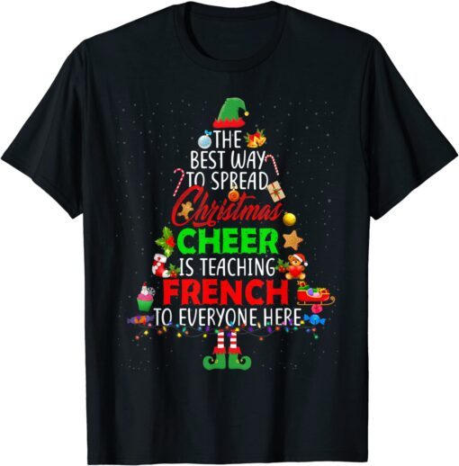 Christmas Cheer Is Teaching French Santa Elf Teacher Group Tee Shirt