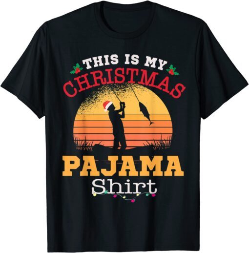 Christmas Fishing This Is My Christmas Pajama Tee Shirt