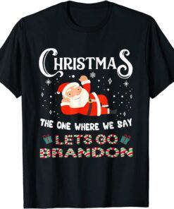 Christmas Let's Go Branson Brandon Anti Liberal Tee Shirt