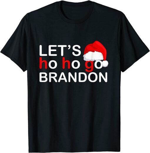 Christmas Lets Ho Ho Go Brandon Ugly Santa Tee Shirt