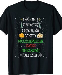 Christmas Reindeer Mozzarella Swiss Cheddar Cheese Lover Tee Shirt