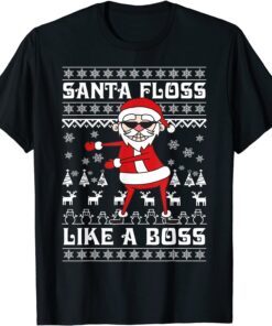 Christmas Santa Claus Floss Like A Boss X-mas Tee Shirt