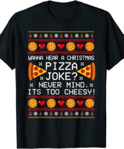 Christmas Santa Pizza Joke Family Holiday Party Xmas Tee Shirt