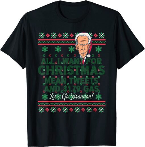 Christmas Trump Mean Tweet Cheap Gas Conservative Anti Biden Tee Shirt