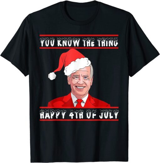 Christmas Ugly Happy 4th Of July Christmas Joe Biden Tee Shirt