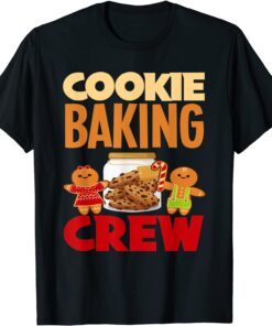 Cookie Baking Crew Christmas Santa Family Gingerbread Team Tee ShirtCookie Baking Crew Christmas Santa Family Gingerbread Team Tee Shirt
