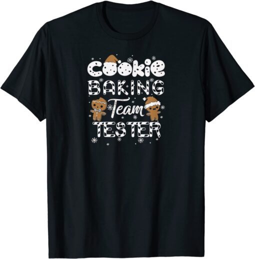 Cookie Baking Team Tester Gingerbread Christmas T-Shirt