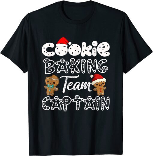 Cookie Baking Teams Captain For Teams Captain Gingerbread Tee Shirt