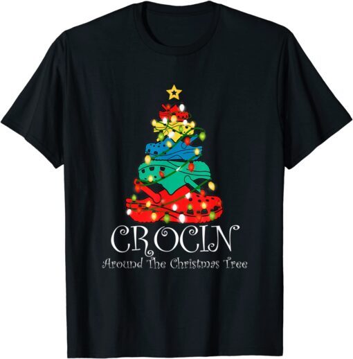 Crocin Around The Christmas Tree Xmas Christmas Pajama Tee Shirt