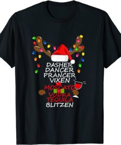 Dasher Dancer Prancer Funny Wine Reindeer Christmas Tee Shirt