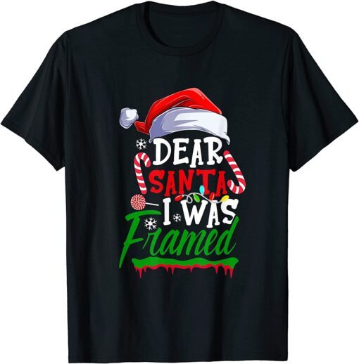 Dear Santa I Was Framed Christmas Candy Cane Naught Tee Shirt