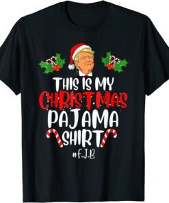 Donald Trump Santa This Is My Christmas Pajama Tee Shirt