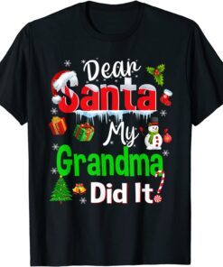 Family Dear Santa My Grandma Did It Christmas Pajama Tee Shirt