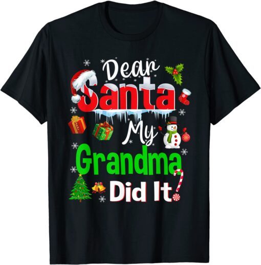 Family Dear Santa My Grandma Did It Christmas Pajama Tee Shirt