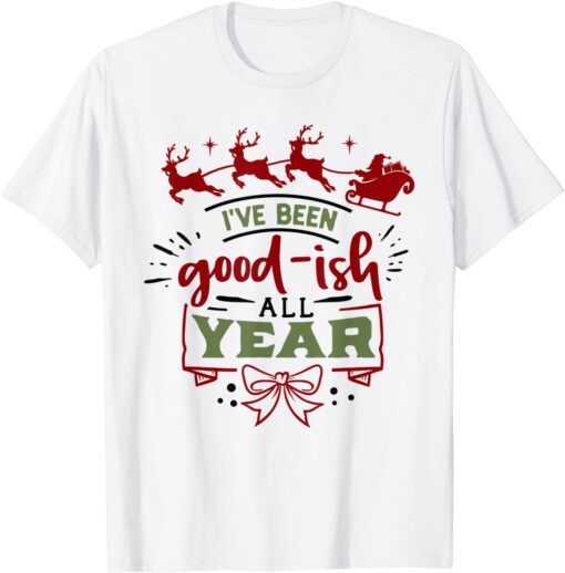 Family Matching Christmas Pajamas Funny Good-ish All Year Tee Shirt