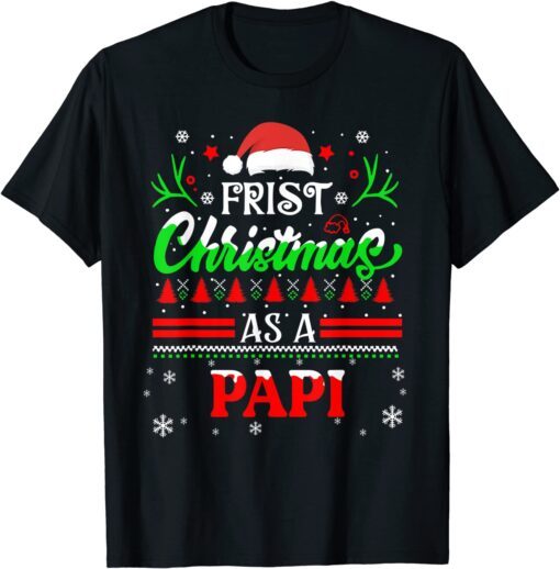 First Christmas As A Papi Tee Shirt