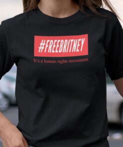 #FreeBritney It’s A Human Rights Movement Tee Shirt