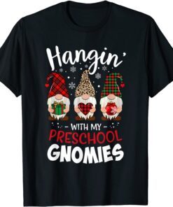 Hangin with My Preschool Gnomies Christmas Teacher Buffalo T-Shirt