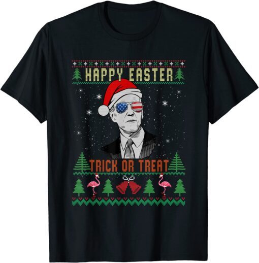 Happy Easter Trick Or Treat Costume, Ugly Christmas Sweater Tee Shirt