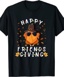 Happy Friendsgiving Turkey Thanksgiving Tee Shirt