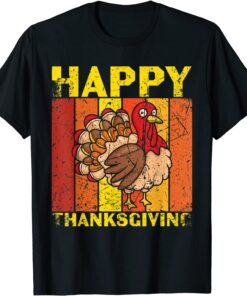 Happy Thanksgiving Holiday Thanksgiving Turkey Tee Shirt