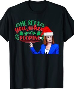 He Seen You When You'r Pooping Let's Go Biden Christmas Tee Shirt
