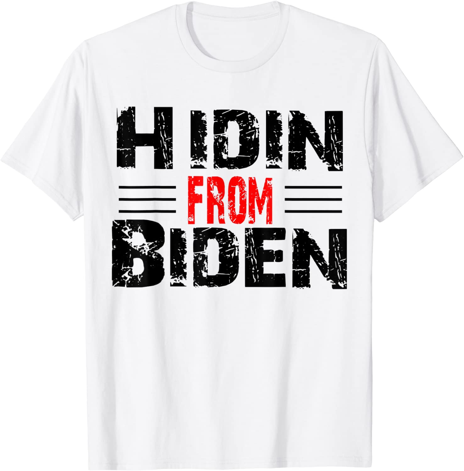 Hidin’ From Biden 2024 Presidential Election Anti Joe Biden Tee Shirt Hidin' From Biden 2024 Presidential Election Anti Joe Biden Tee Shirt