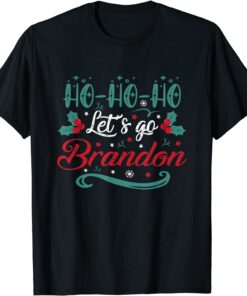 Ho Ho Ho Let's Go Brandon Tee Shirt