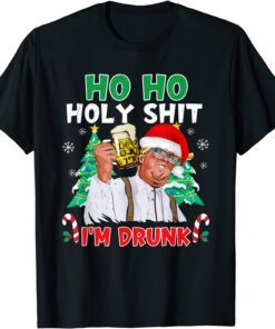 Ho Ho Holy Shit I'm Drunk Beer Trump Christmas Pajama Tee Shirt