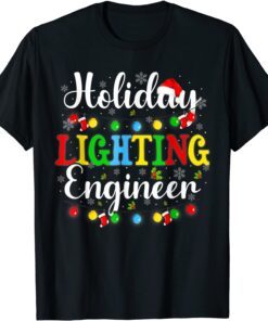 Holiday Lighting Engineer Christmas Light Tee Shirt