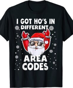 I Got Ho's In Different Area Codes Santa Christmas Classic T-Shirt