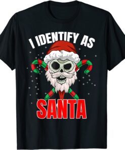 I Identify As Santa Skull Christmas Pajamas For Dad Tee Shirt