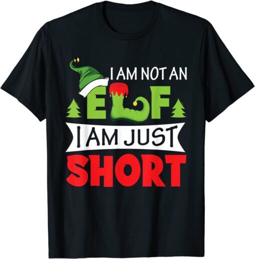 I'm Not An Elf I'm Just Short Christmas Pajama Party Tee Shirt